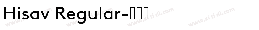 Hisav Regular字体转换